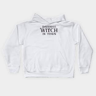 Baddest Witch In Town - Girls Gift Halloween Kids Hoodie